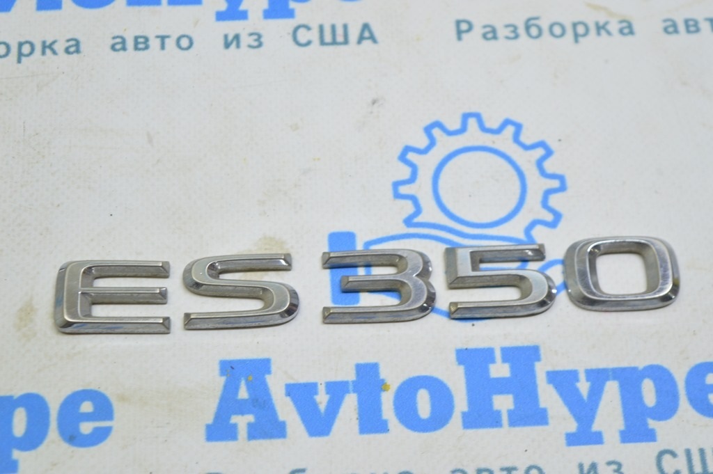 Эмблема надпись ES350 крышки багажника Lexus ES350 07-12