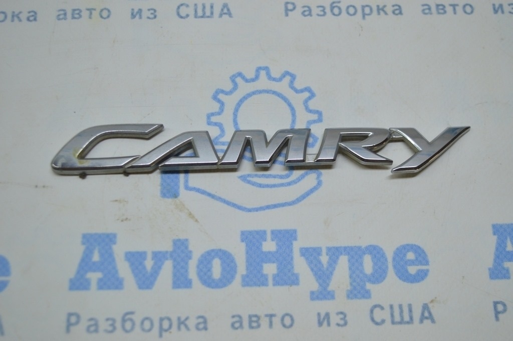 Эмблема надпись САMRY крышки багажника Toyota Camry v40 реализ Вадим