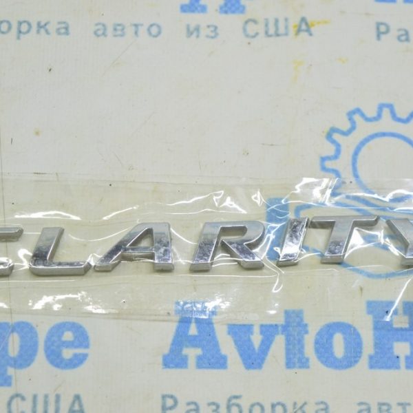 Эмблема надпись Clarity крышки багажника Honda Clarity 18-21 usa 75722-TRT-003