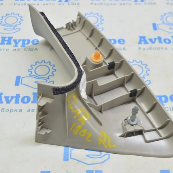 Накладка задней стойки левая верхняя передняя Honda Clarity 18-21 usa беж 84181-TRT-A02ZA