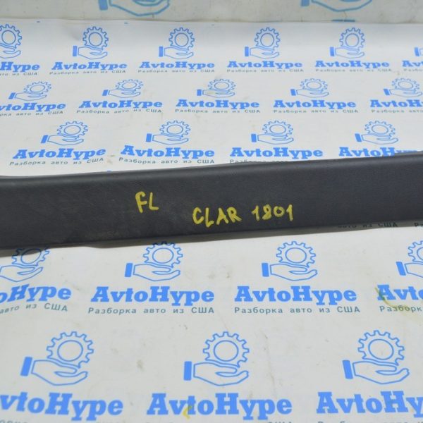 Накладка порога передняя левая Honda Clarity 18-21 usa черн 84251-TRT-A01ZA