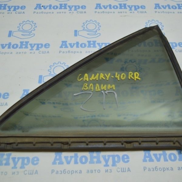 Стекло двери треугольник с уплотнитем заднее правое Toyota Camry v40 реализ Вадим 6812306050